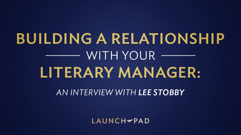 https://tblaunchpad.com/wp-content/uploads/2021/03/Building-a-Relationship-with-Your-Literary-Manager_-An-Interview-with-Lee-Stobby-1024x576.jpg