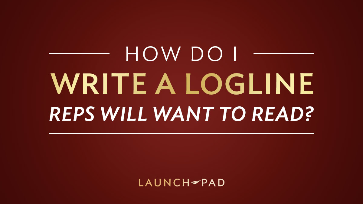 write a logline